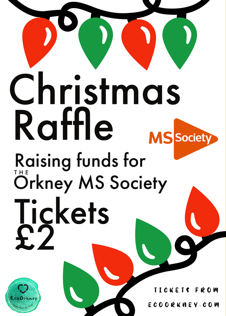 Christmas Raffle raising funds for the Orkney MS Society